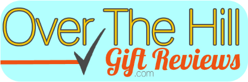 Over the Hill Gift Reviews